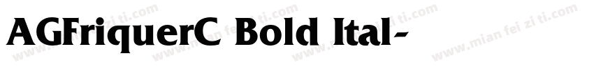 AGFriquerC Bold Ital字体转换